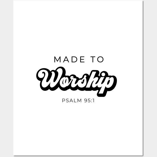 Made to worship Wall Art by LemonBox